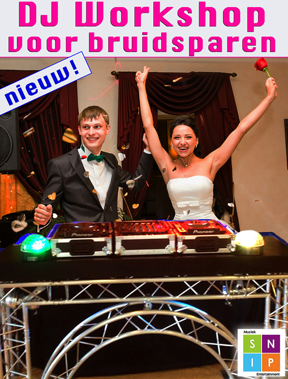 dj, workshop, bruiloft, bruidspaar, nieuw, uniek,