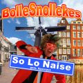 SoLoNaise, Bollesnollekes, Snollebollekes, Carnaval, Muziek